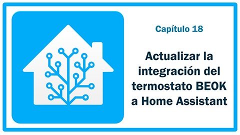 BEOK Actualizar la integración del termostato a Home Assitant