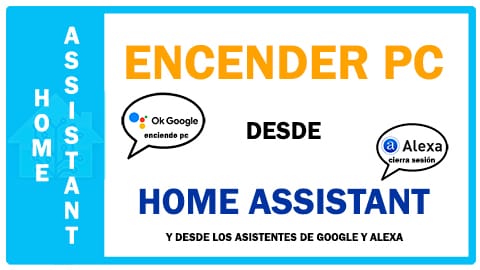 Encender / Apagar PC desde Home Assistant