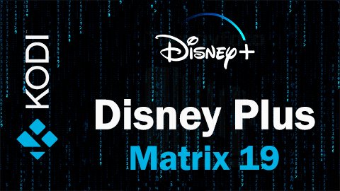 Cómo Instalar Addon Disney Plus en Kodi 19