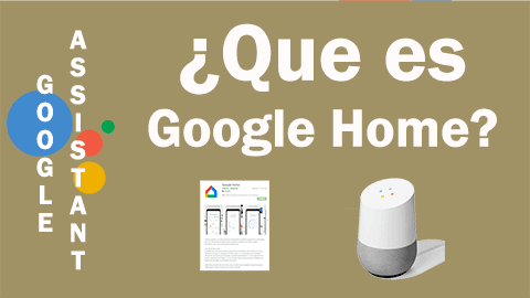 Cómo funciona Google Home y Google Nest