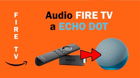 audio Fire TV en echo Dot
