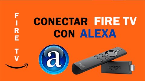 conectar Fire TV con Alexa