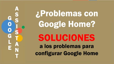 Google Home no funciona