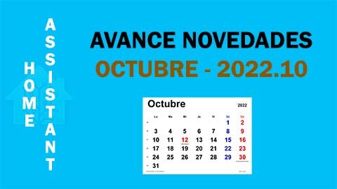 Avance 2022.10 Home Assistant