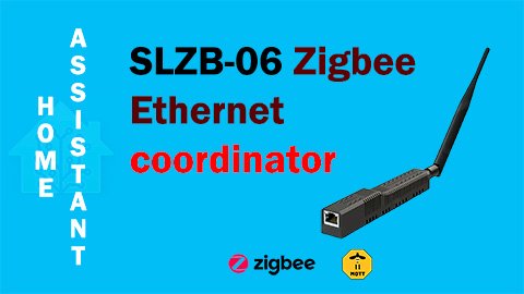 SLZB-06 Zigbee Ethernet coordinator