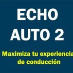 Echo Auto 2.ª generación