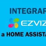 Integrar EZVIZ a Home Assistant