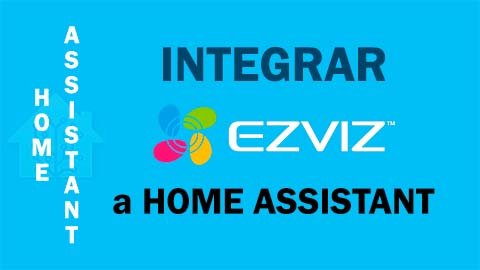 Integrar EZVIZ a Home Assistant