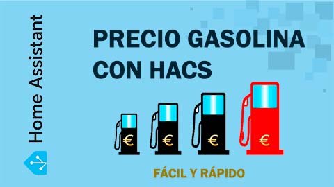 Precio de las gasolineras en España con HACS