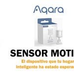 Sensor de movimiento Aqara (Motion Sensor)