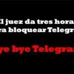 El juez Pedraz da tres horas a las operadoras para bloquear Telegram en España