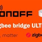 Sonoff Zigbee Bridge ULTRA