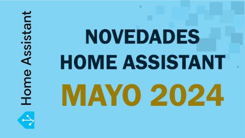 Home Assistant Core 2024.5