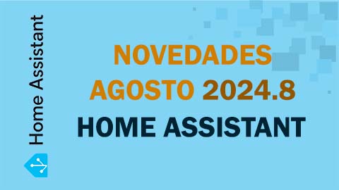 Home Assistant 2024.8