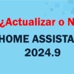 2024.9 ¿Actualizar o No?