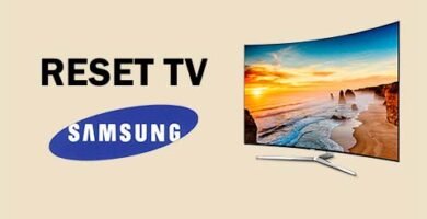 Cómo Resetear tu TV Samsung