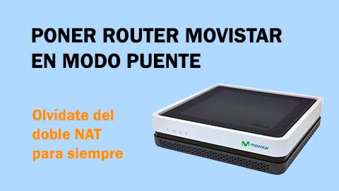 Cómo poner tu router de Movistar en modo puente