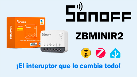 Sonoff ZBMINI-R2: El interruptor inteligente que lo cambia todo