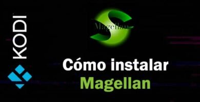 Cómo Instalar Addon Magellan en Kodi