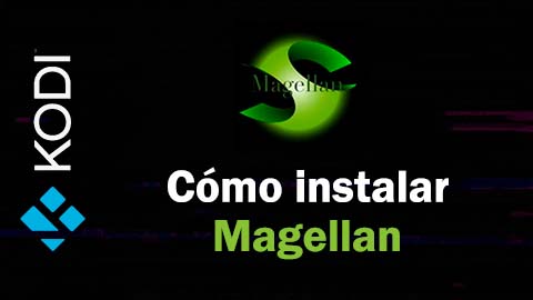 Cómo Instalar Addon Magellan en Kodi