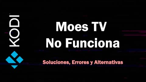 Moes TV No Funciona