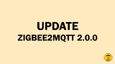 Zigbee2MQTT 2.0.0 Update