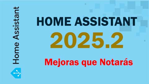 Home Assistant 2025.2