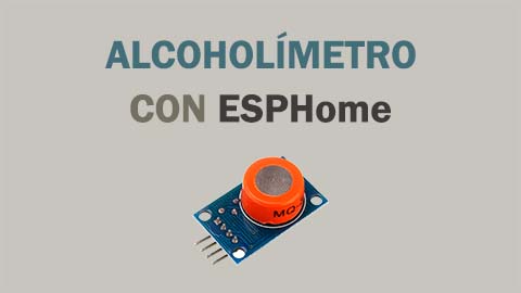 Alcoholímetro casero con sensor MQ-3 y ESP8266 paso a paso