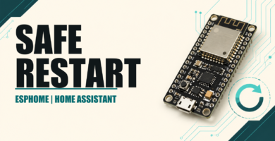 Safe restart of an ESPHome board
