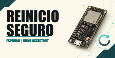 Reinicio seguro de una placa ESPHome