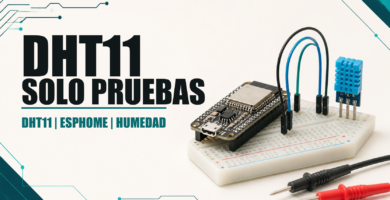 Sensor DHT11 conectado a ESPHome para pruebas