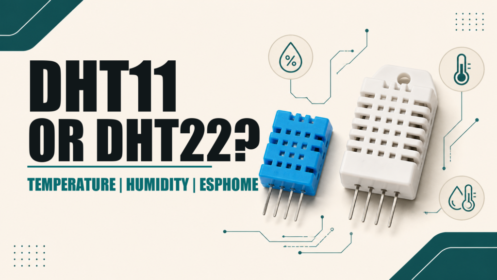 DHT11 and DHT22 sensors with ESPHome