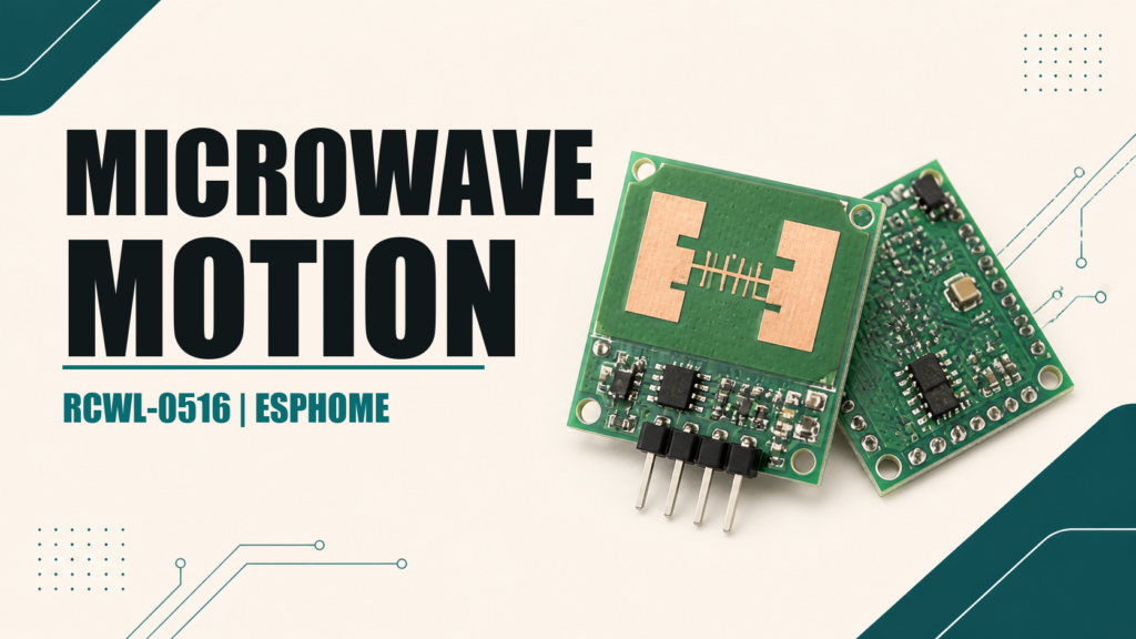 RCWL-0516 ESPHome microwave motion sensor