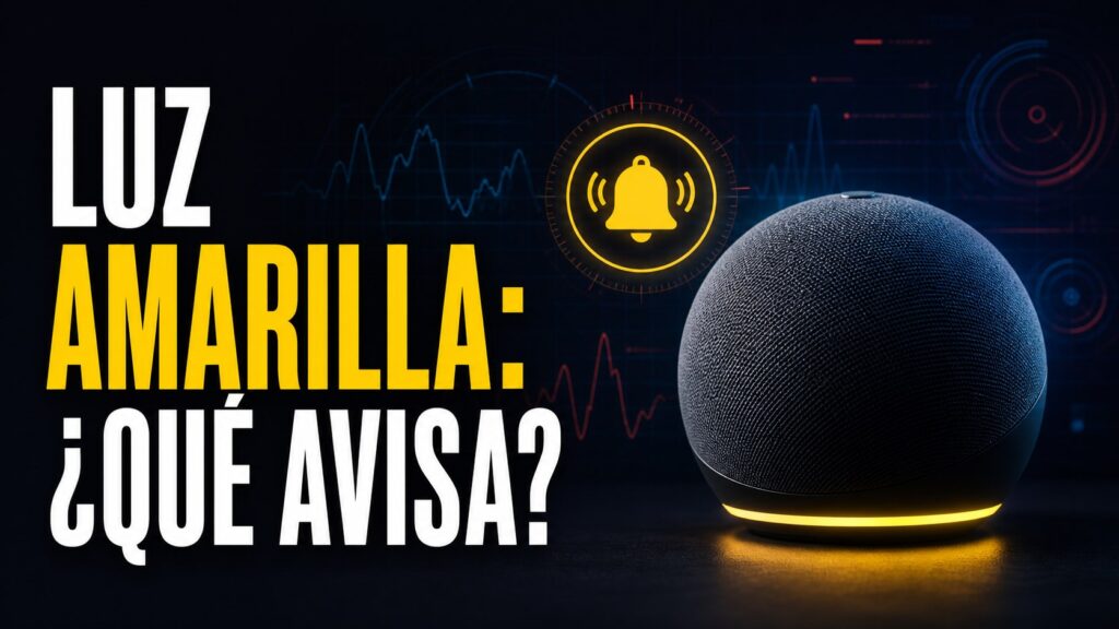 Diagnostico de Alexa: Luz amarilla de Alexa: qué significa y cómo quitarla
