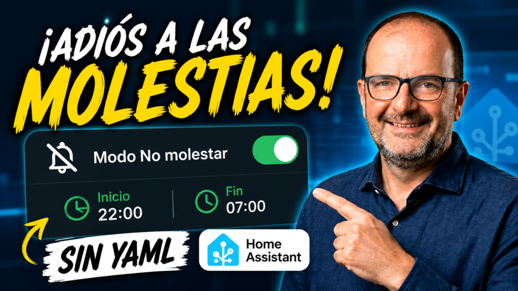 Modo No molestar básico en Home Assistant sin YAML