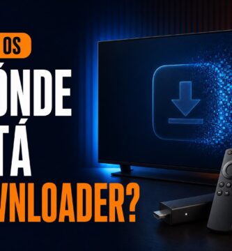 Fire TV con Vega OS y la pregunta Dónde está Downloader