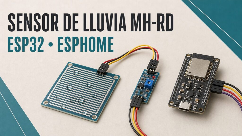 Sensor de lluvia MH-RD conectado a un ESP32 para ESPHome