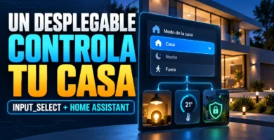 Desplegable input_select de Home Assistant para controlar los modos Casa, Noche y Fuera