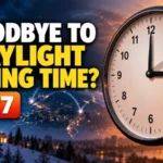 Analog clock showing 3:00 with the headline “Goodbye to Daylight Saving Time? 2027” against a contrasting day-and-night background.